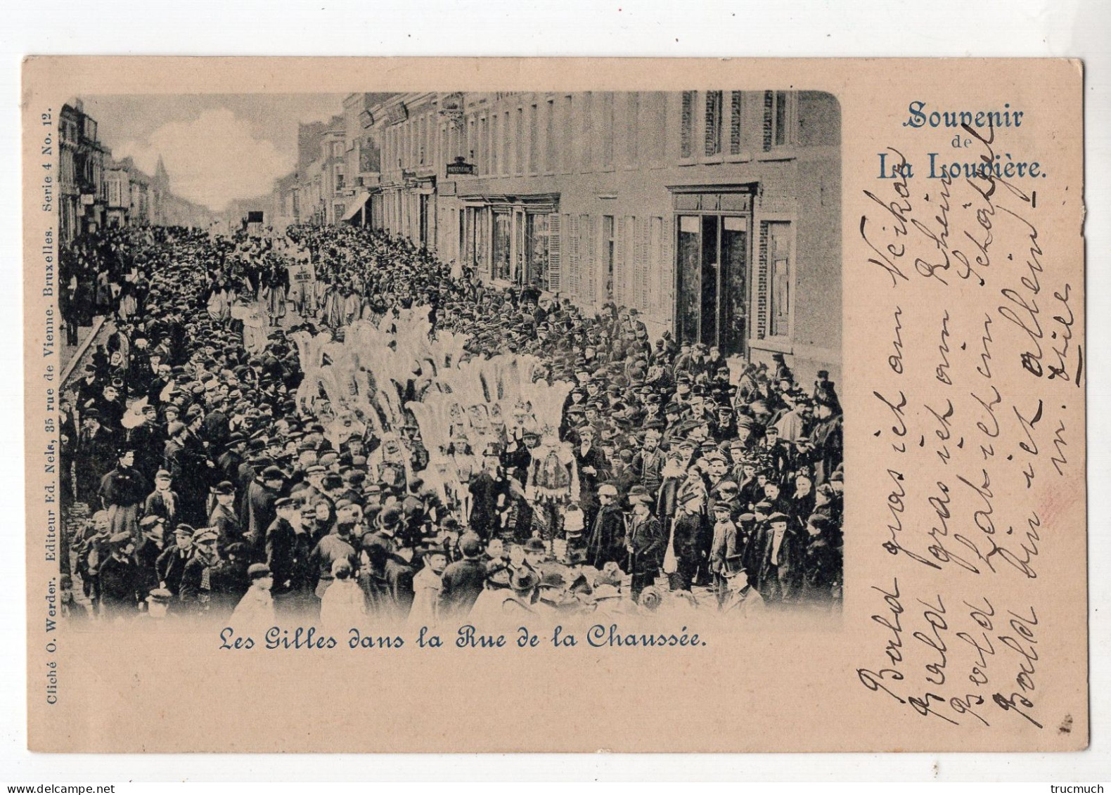 NELS Série 4 N° 12 - Souvenir De LA LOUVIERE - Les Gilles Dans La Rue De La Chaussée - La Louvière