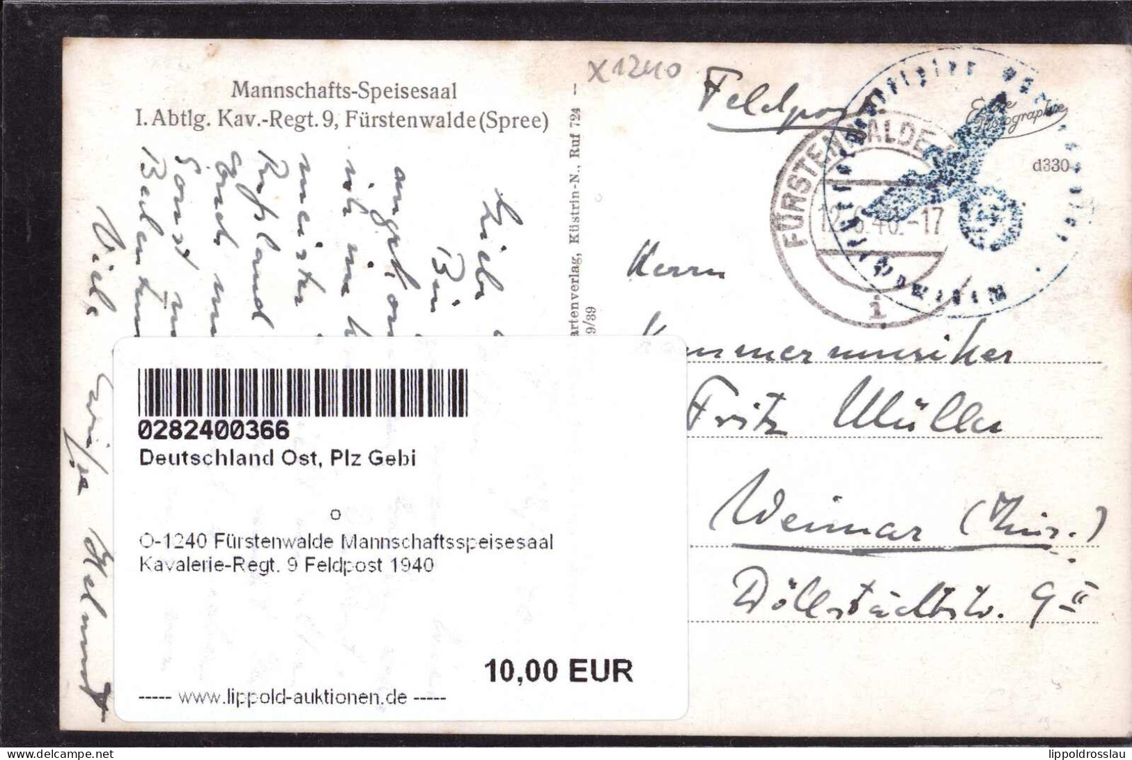 Gest. O-1240 Fürstenwalde Mannschaftsspeisesaal Kavalerie-Regt. 9 Feldpost 1940 - Fuerstenwalde