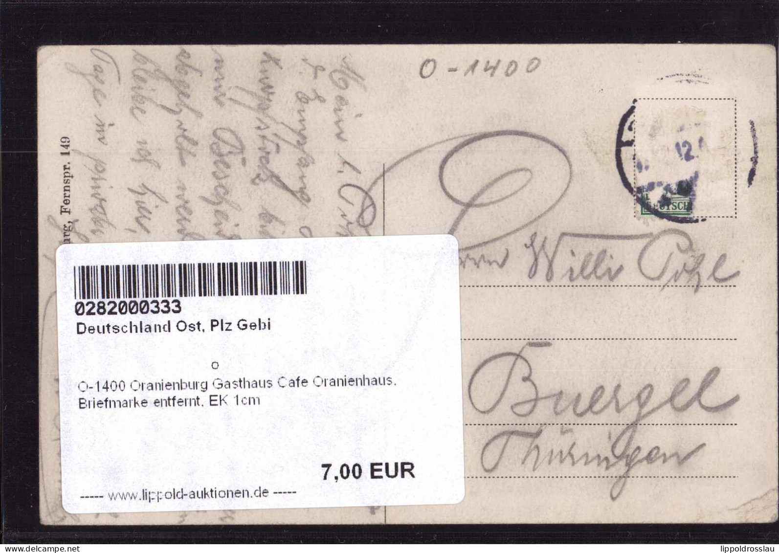 Gest. O-1400 Oranienburg Gasthaus Cafe Oranienhaus, Briefmarke Entfernt, EK 1cm - Oranienburg