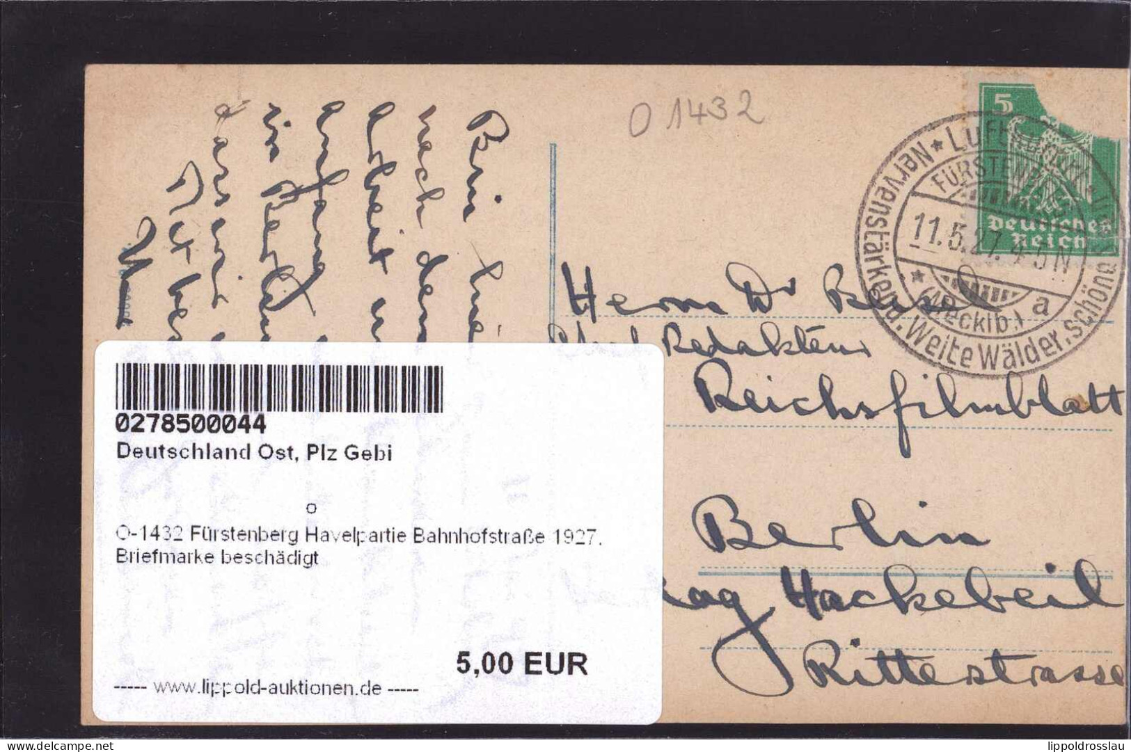 Gest. O-1432 Fürstenberg Havelpartie Bahnhofstraße 1927, Briefmarke Beschädigt - Gransee