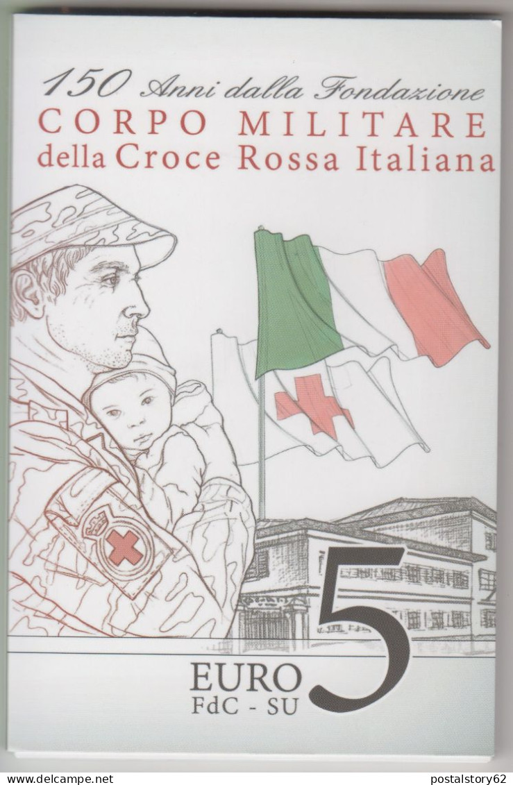 150 Anni Dalla Fondazione - Corpo Militare Della Croce Rossa Italiana -  Moneta Arg. 925% Da 5 Euro In FDC - Conmemorativas