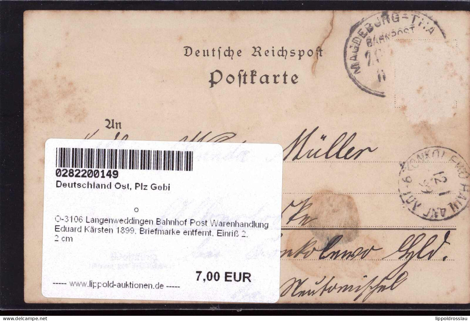 Gest. O-3106 Langenweddingen Bahnhof Post Warenhandlung Eduard Kärsten 1899, Briefmarke Entfernt, Einriß 2,2 Cm - Magdeburg