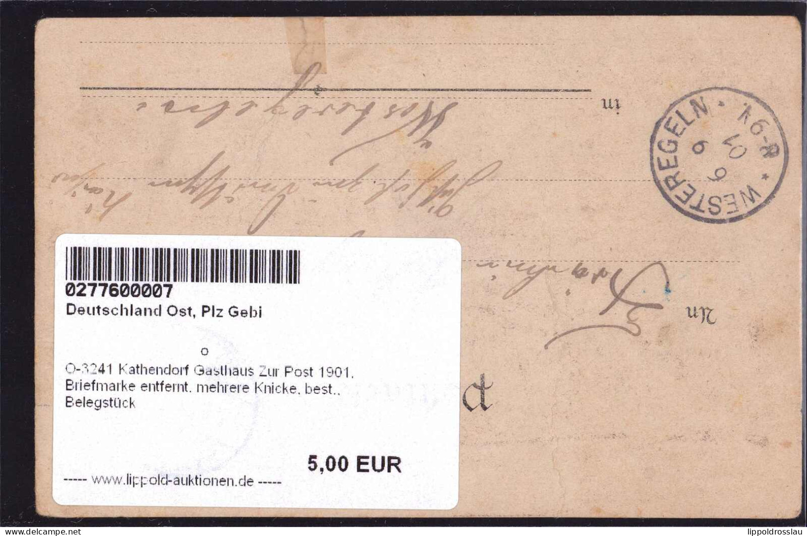 Gest. O-3241 Kathendorf Gasthaus Zur Post 1901, Briefmarke Entfernt, Mehrere Knicke, Best., Belegstück - Haldensleben