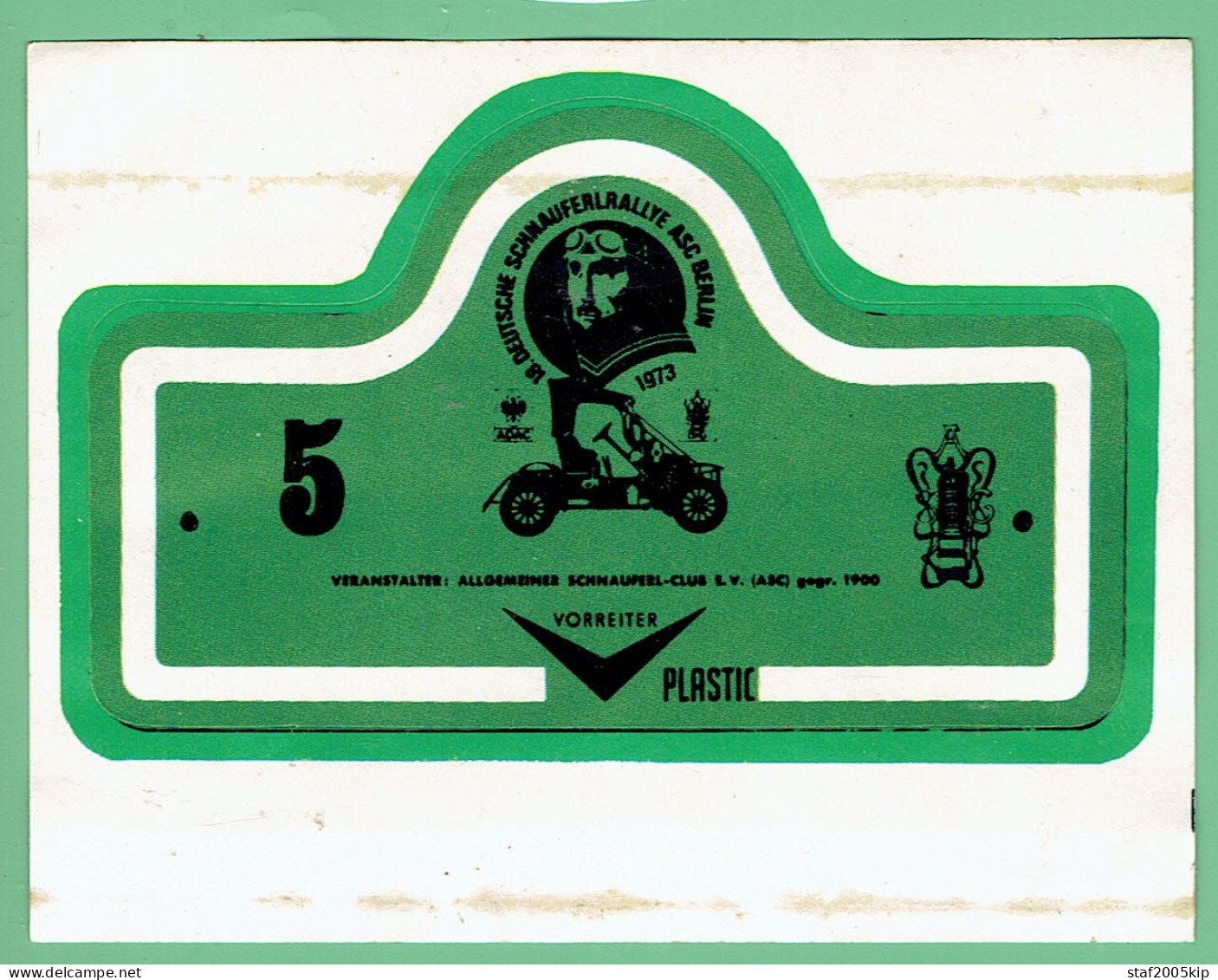 Sticker - 18 DEUTSCHE SCHNAUFERLRALLYE ASC BERLIN - 1973 - Autocollants