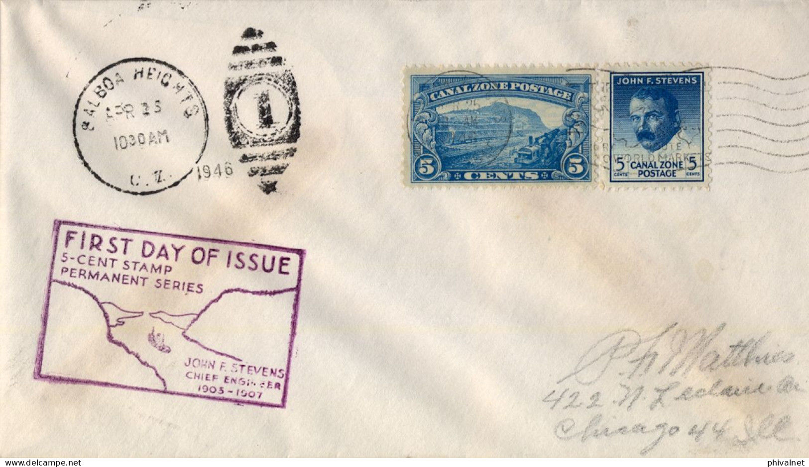 1946 CANAL ZONE , BALBOA HEIGHTS / CHICAGO , YV. 79 , 109 - JOHN F. STEVENS , LA TRANCHÉE GAILLARD , FIRST DAY COVER - Zona Del Canale / Canal Zone