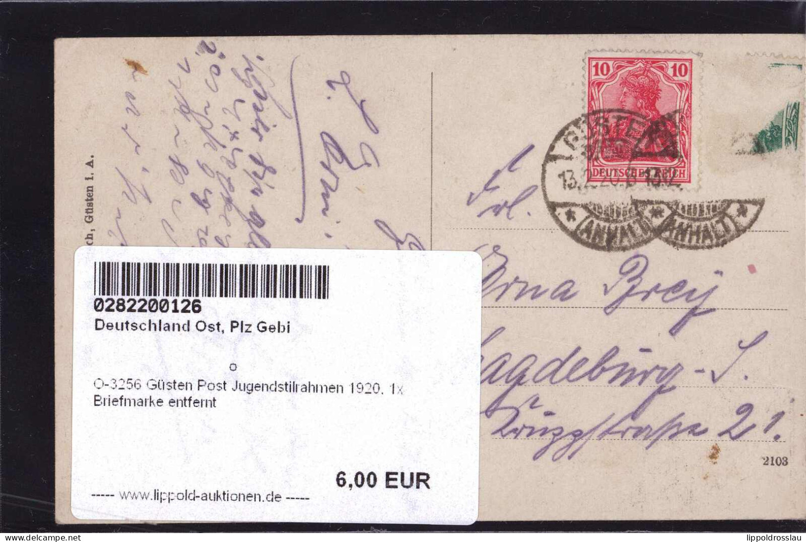 Gest. O-3256 Güsten Post Jugendstilrahmen 1920, 1x Briefmarke Entfernt - Stassfurt