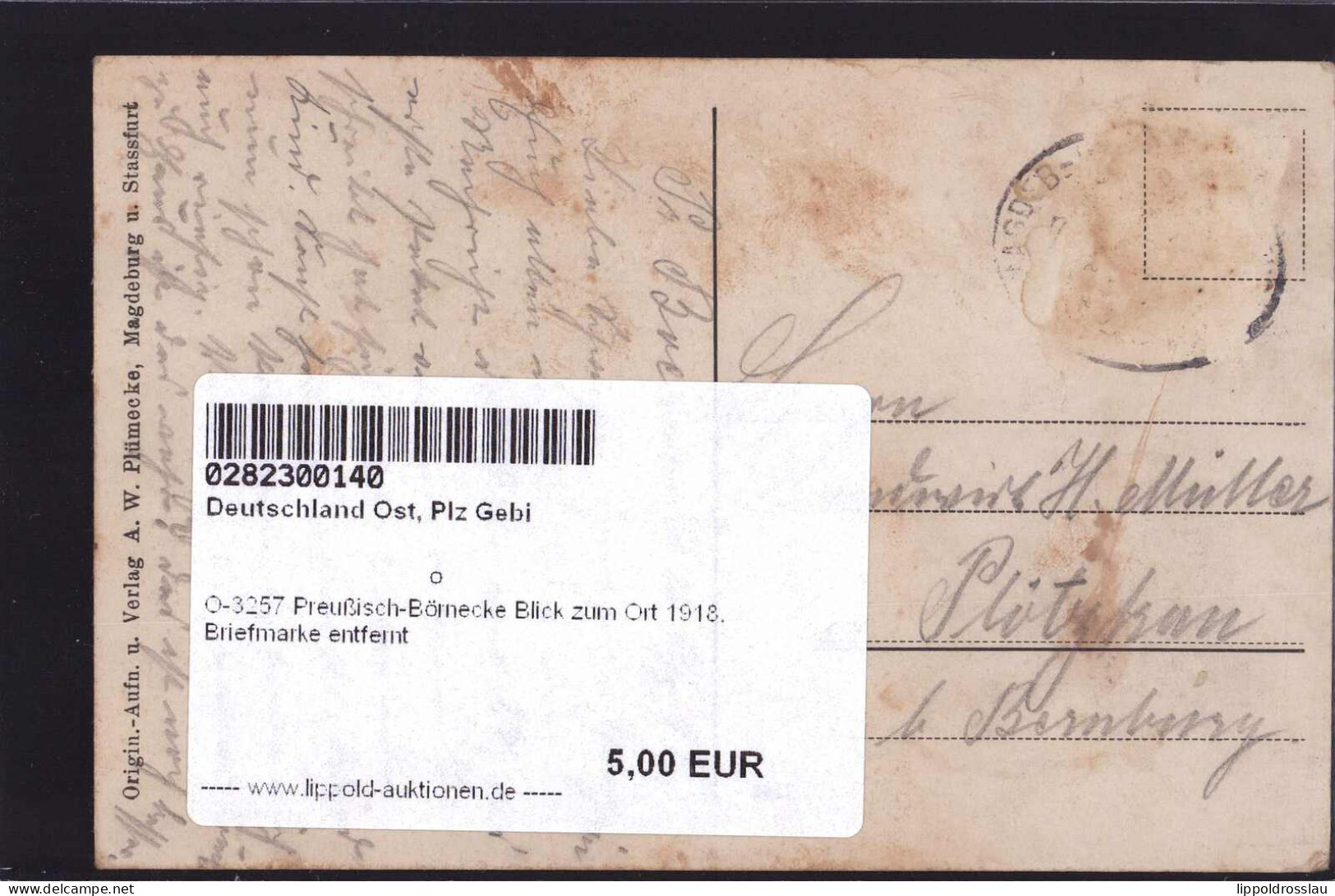 Gest. O-3257 Preußisch-Börnecke Blick Zum Ort 1918, Briefmarke Entfernt - Stassfurt