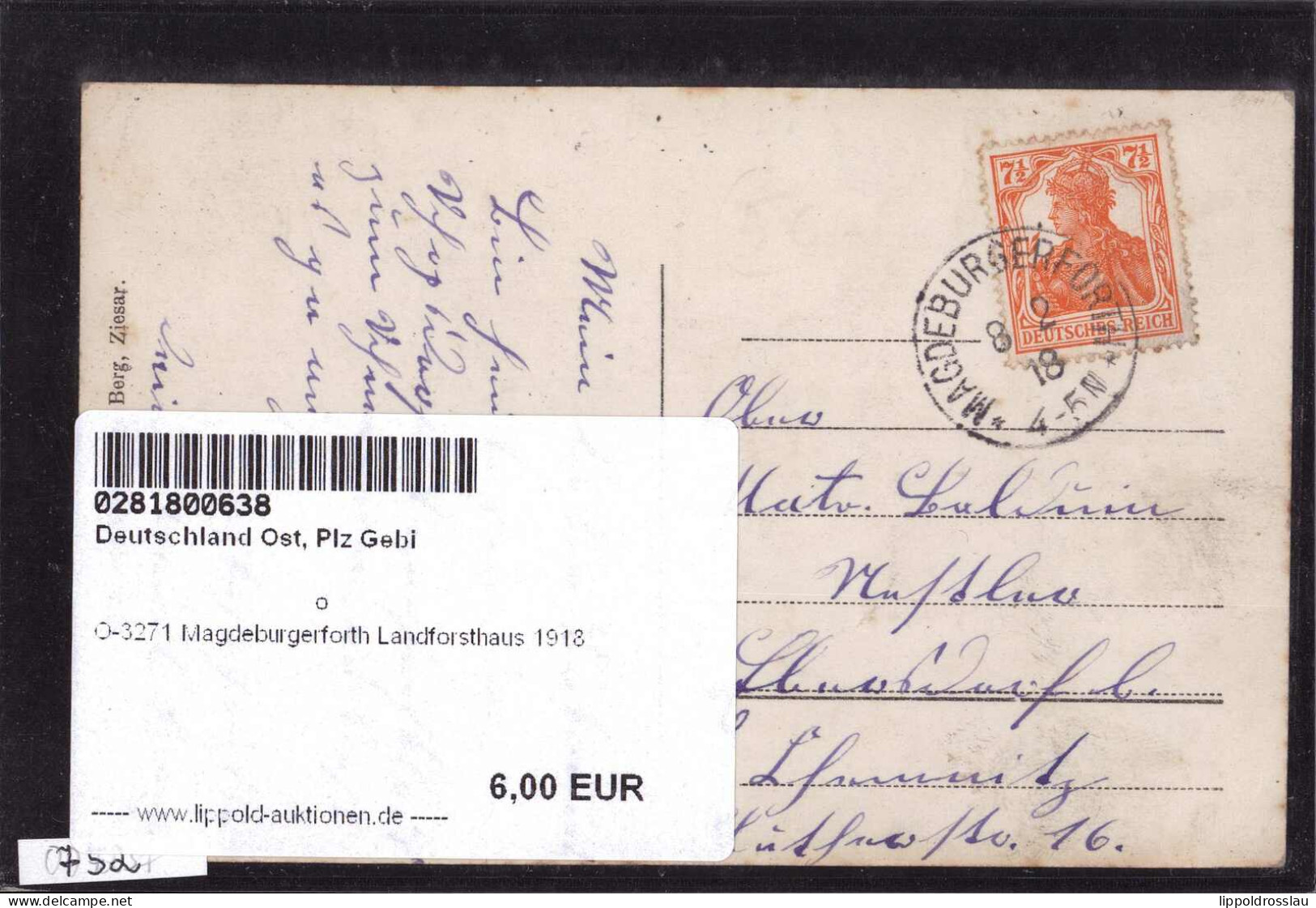 Gest. O-3271 Magdeburgerforth Landforsthaus 1918 - Burg