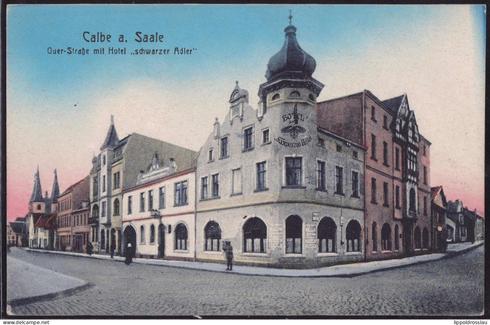 * O-3310 Calbe Querstraße Gasthaus Hotel Zum Schwarzen Adler - Schönebeck (Elbe)