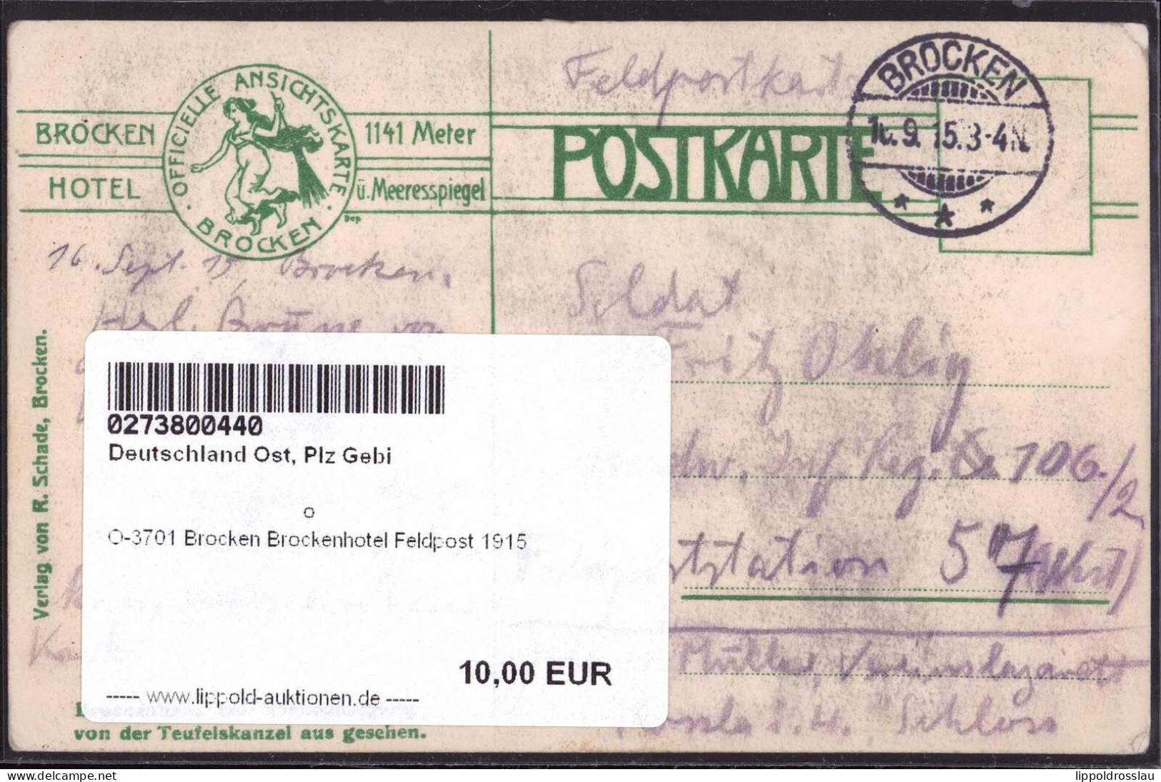 Gest. O-3701 Brocken Brockenhotel Feldpost 1915 - Wernigerode