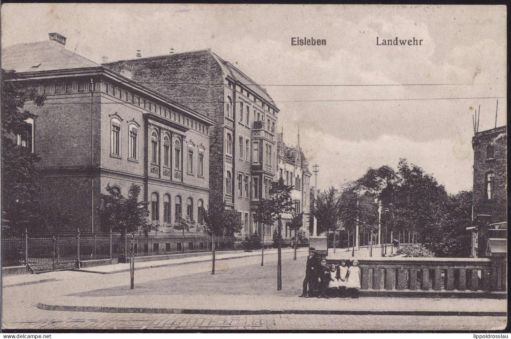 Gest. O-4250 Eisleben Landwehr, Feldpost 1915 - Lutherstadt Eisleben