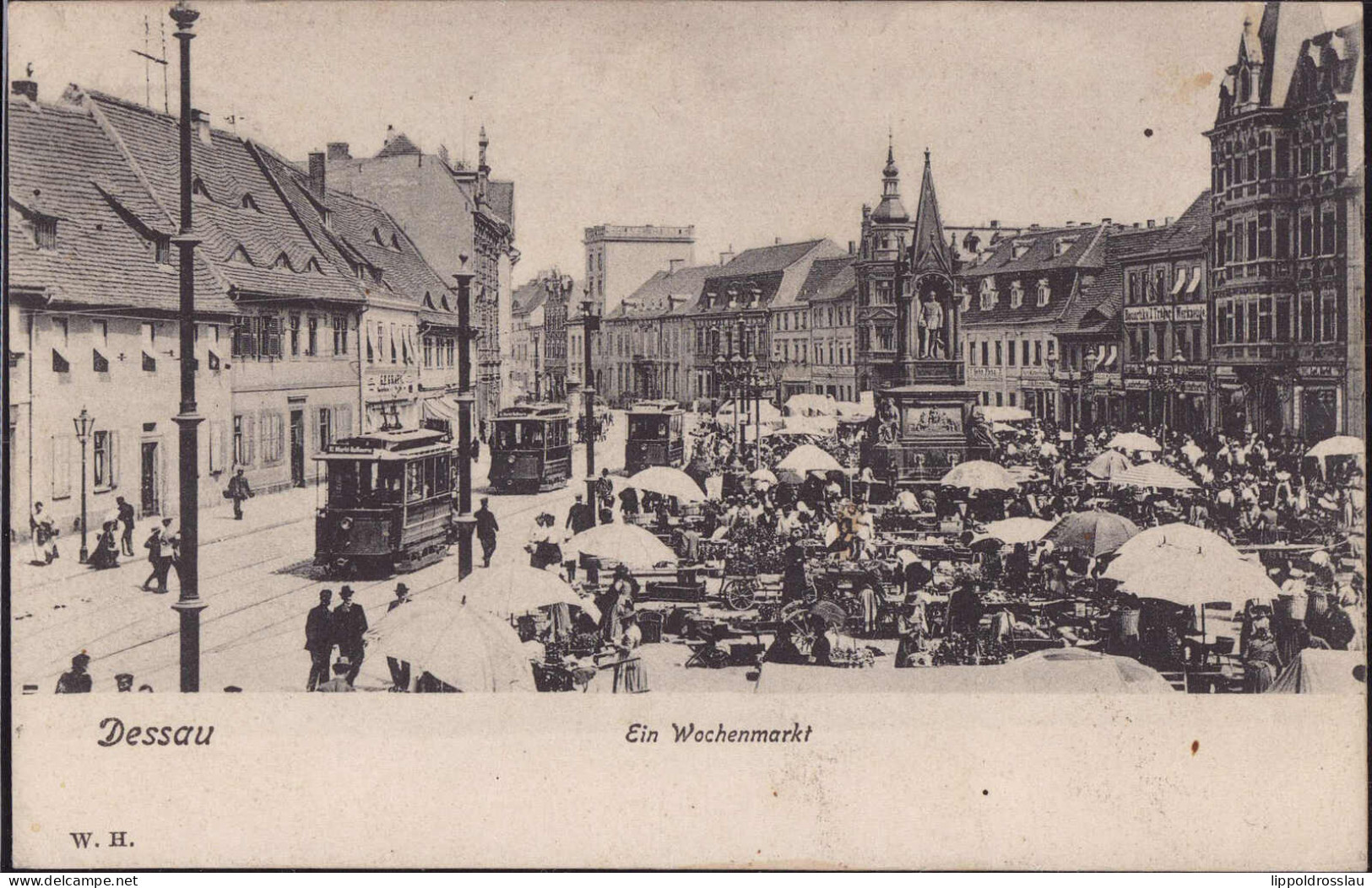 Gest. O-4500 Dessau Wochenmarkt 1907 - Dessau