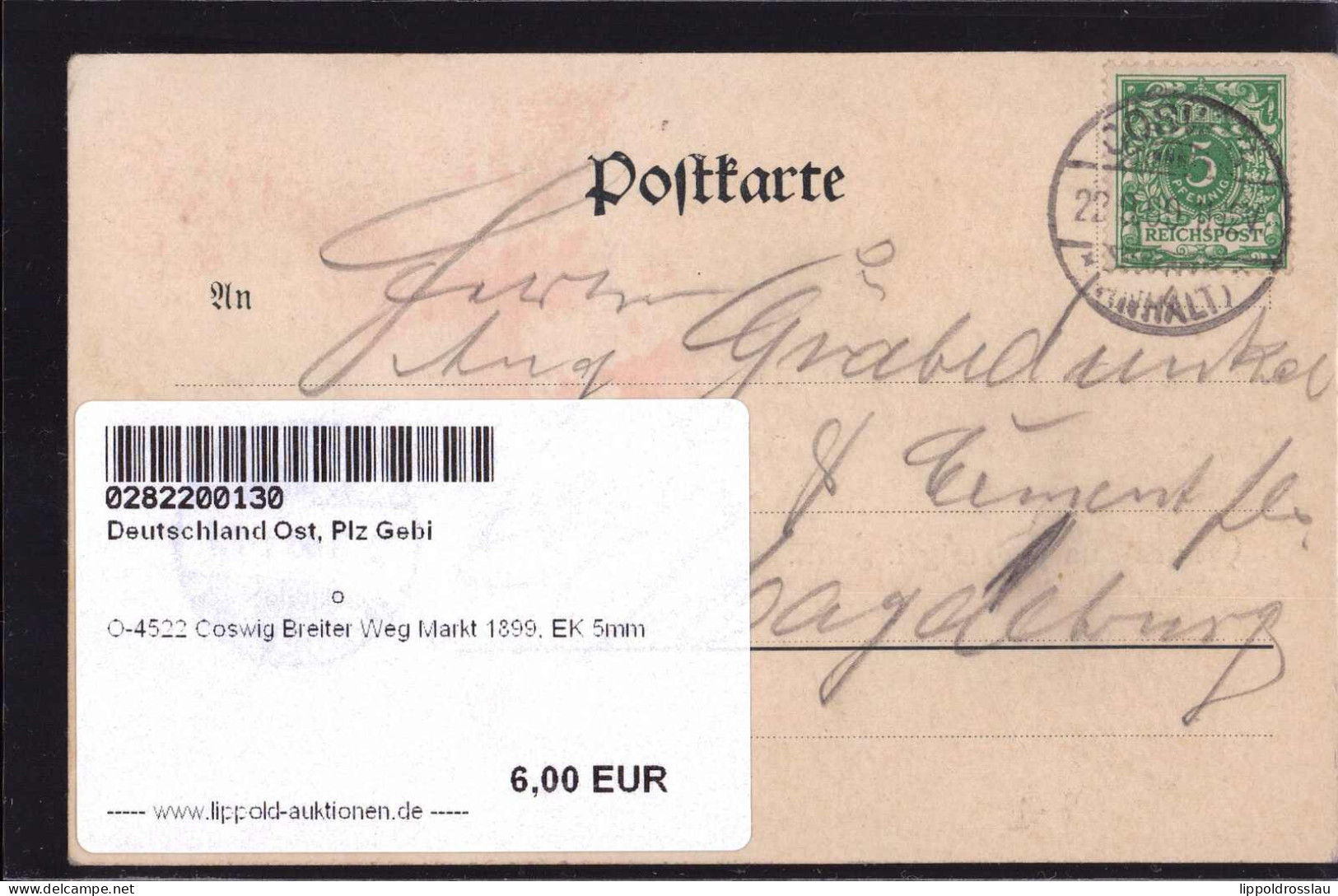 Gest. O-4522 Coswig Breiter Weg Markt 1899, EK 5mm - Dessau