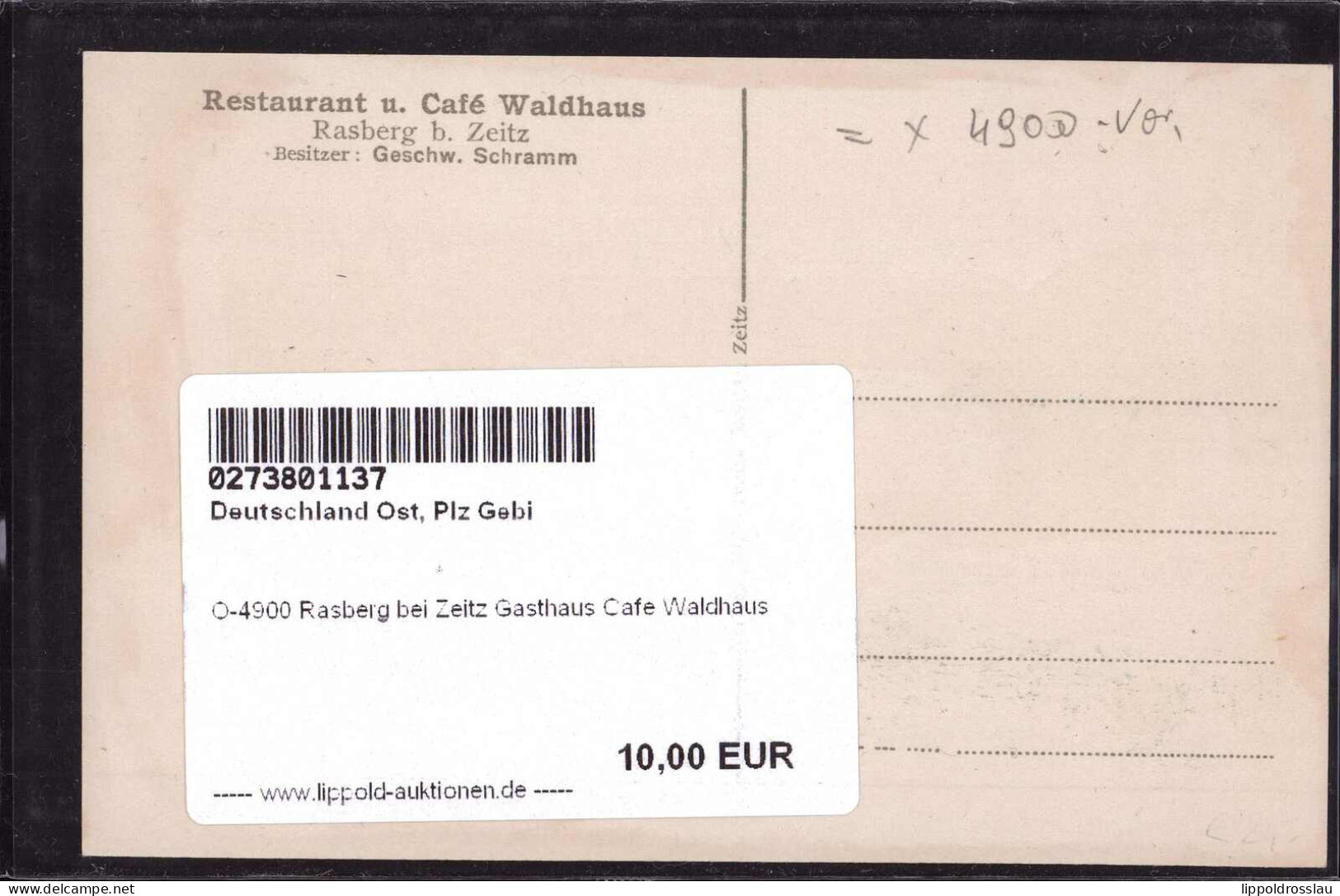 * O-4900 Rasberg Bei Zeitz Gasthaus Cafe Waldhaus - Zeitz