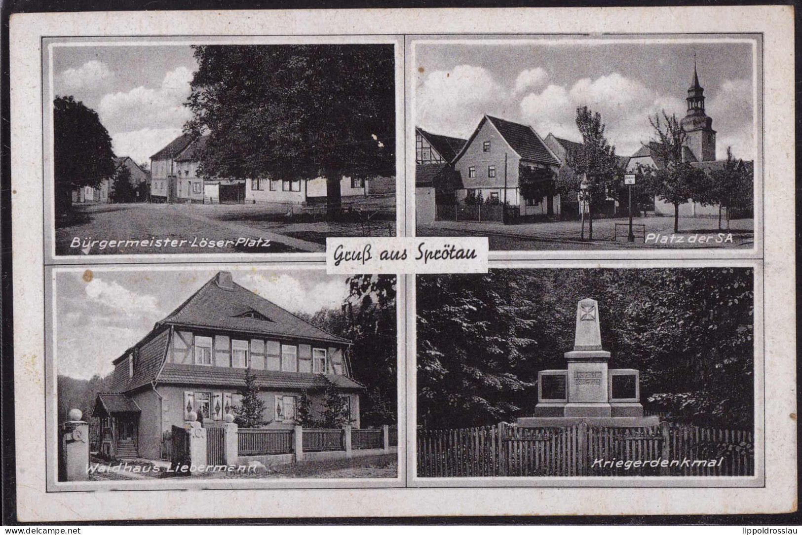 Gest. O-5231 Sprötau Platz Der SA Löserplatz Waldhaus Liebermann, Feldpost 1943 - Soemmerda