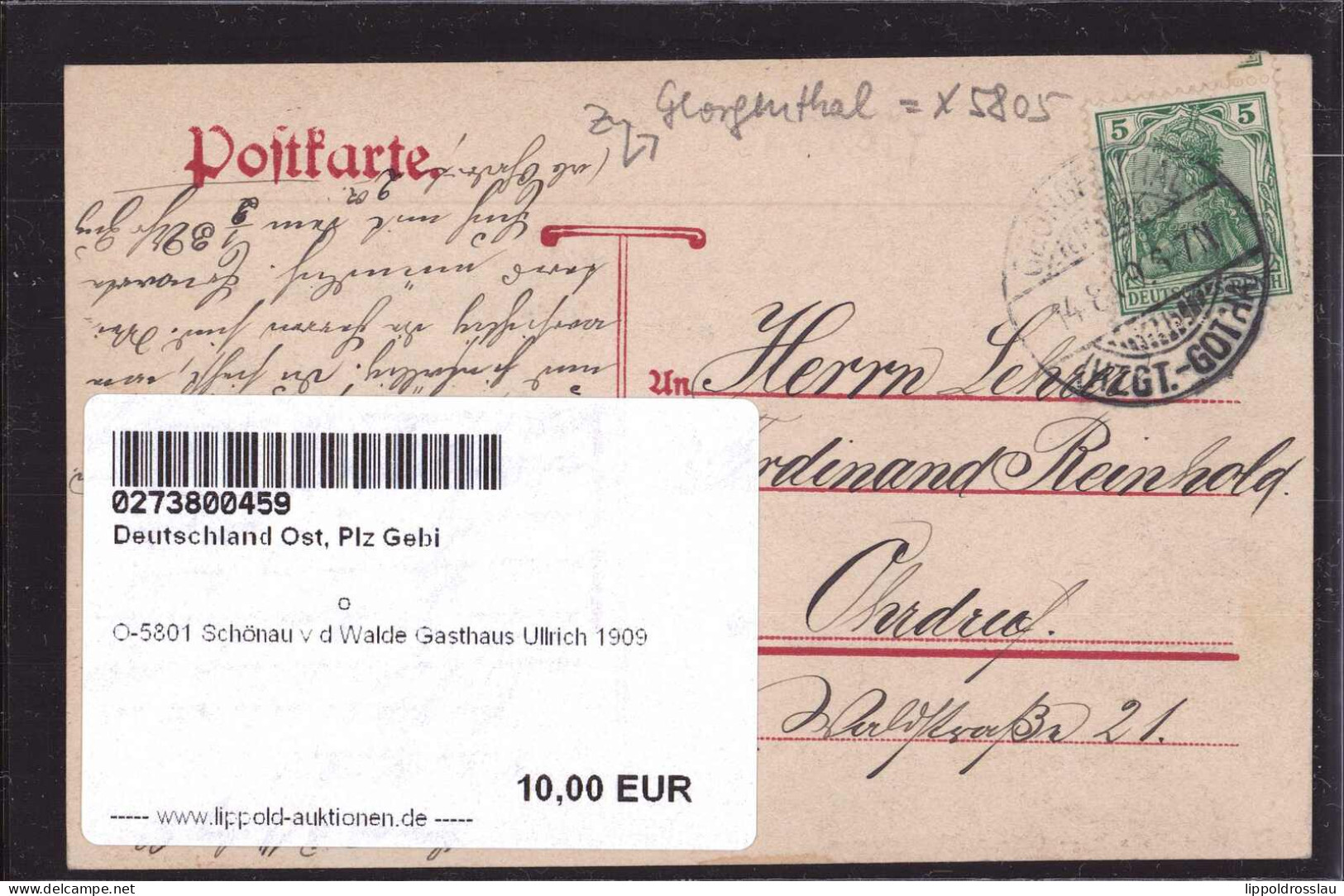 Gest. O-5801 Schönau V D Walde Gasthaus Ullrich 1909 - Gotha