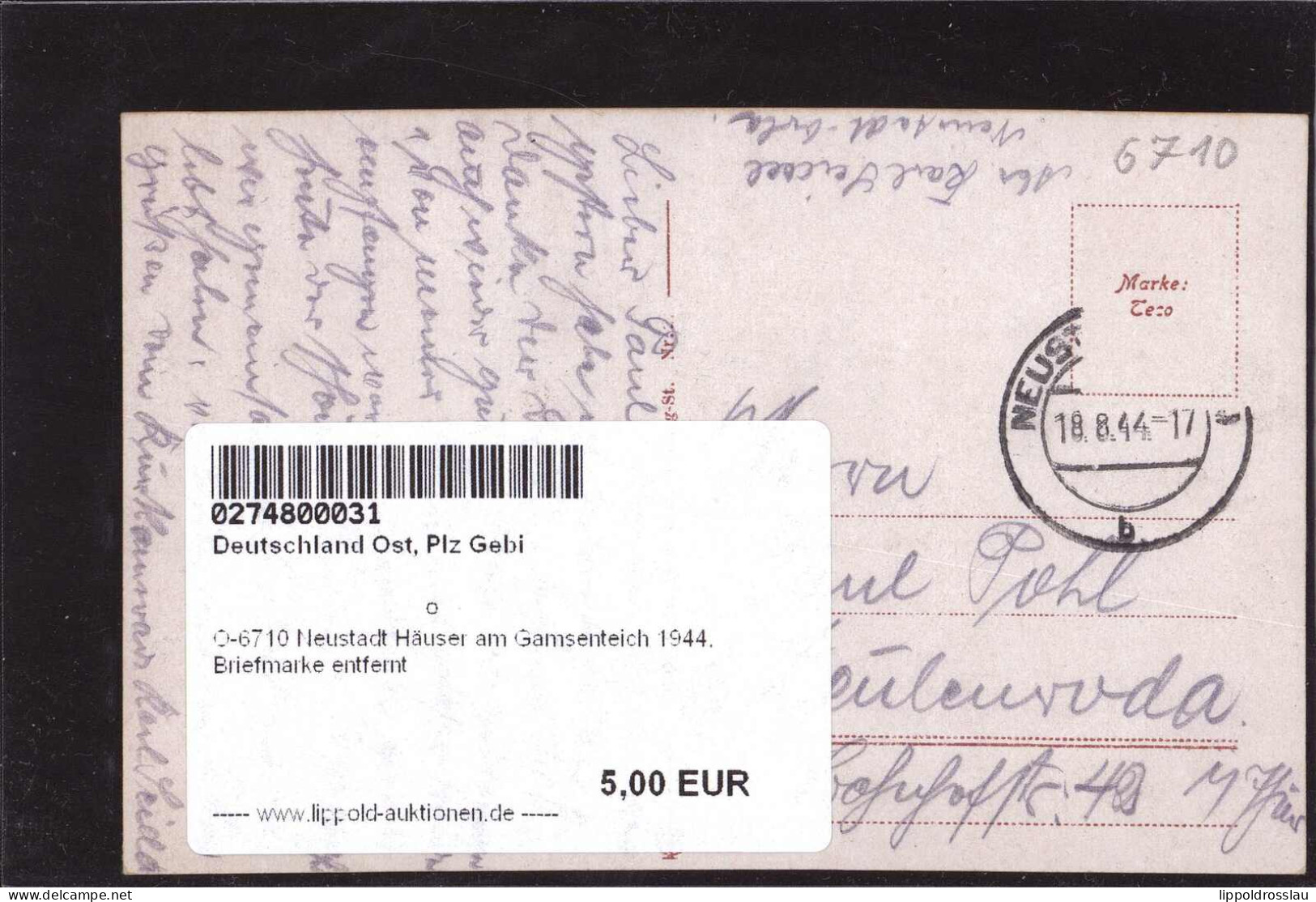 Gest. O-6710 Neustadt Häuser Am Gamsenteich 1944, Briefmarke Entfernt - Neustadt / Orla