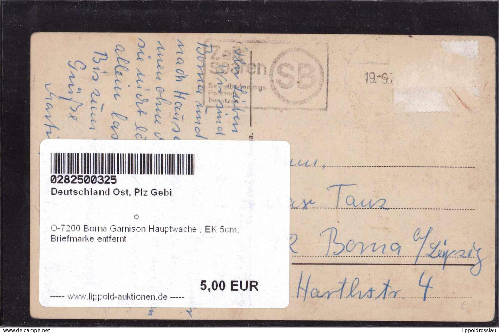 Gest. O-7200 Borna Garnison Hauptwache , EK 5cm, Briefmarke Entfernt - Borna