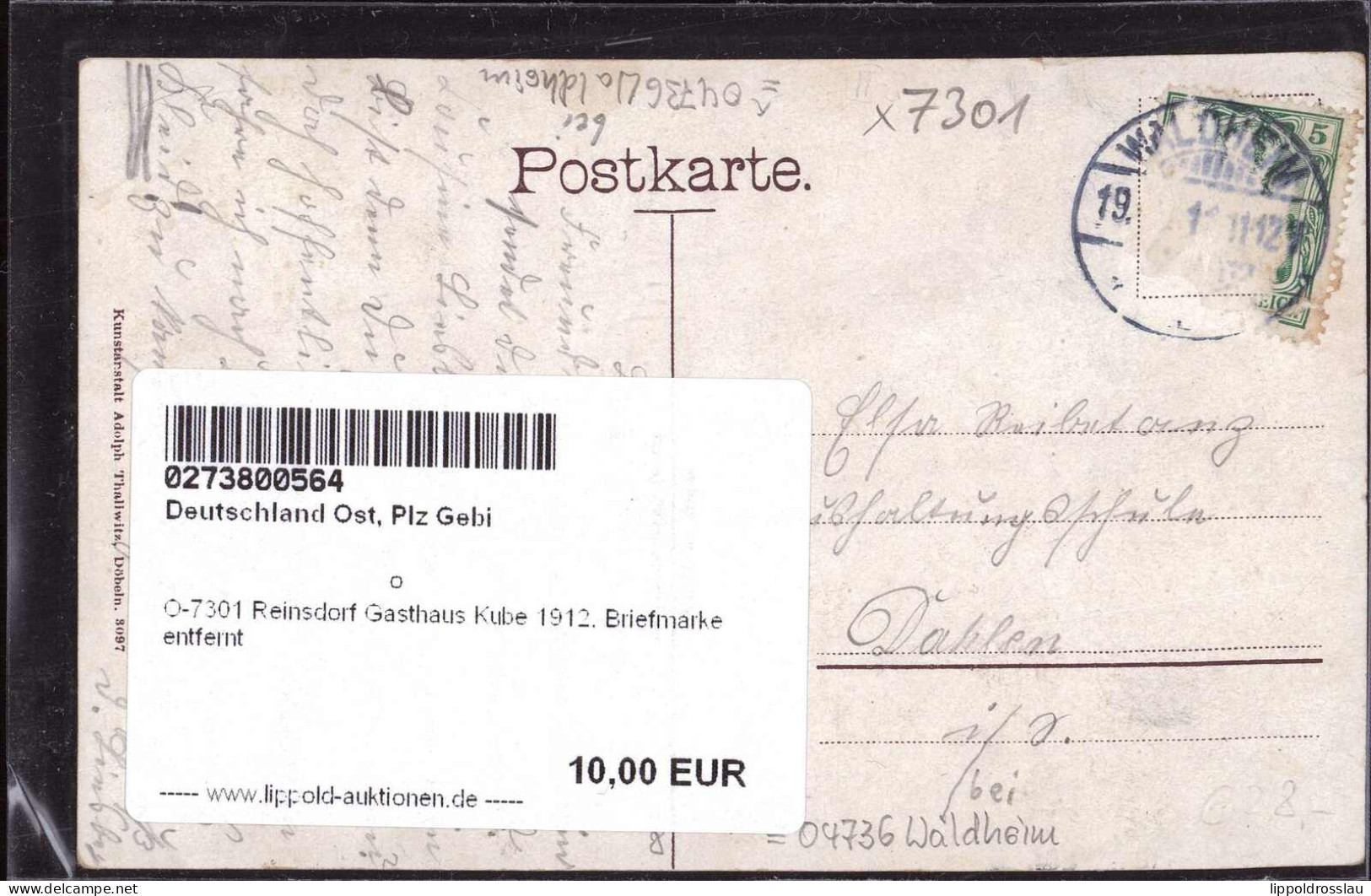 Gest. O-7301 Reinsdorf Gasthaus Kube 1912, Briefmarke Entfernt - Doebeln