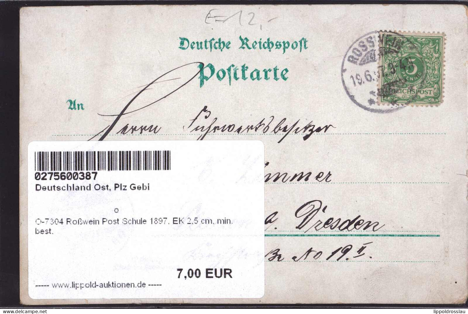 Gest. O-7304 Roßwein Post Schule 1897, EK 2,5 Cm, Min. Best. - Doebeln