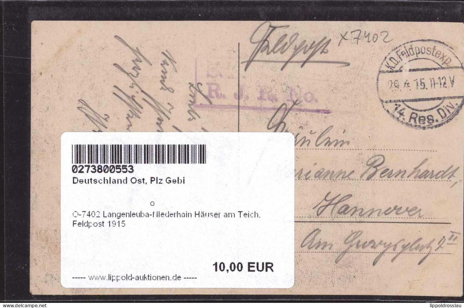 Gest. O-7402 Langenleuba-Niederhain Häuser Am Teich, Feldpost 1915 - Altenburg