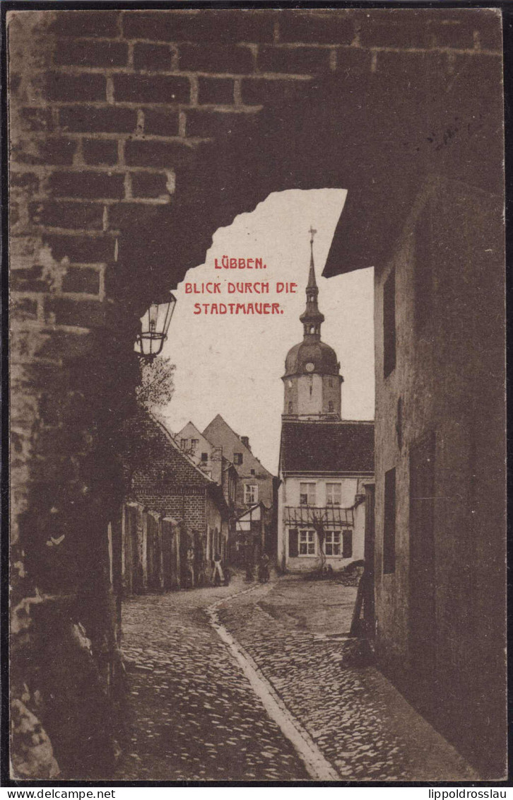 Gest. O-7550 Lübben Blick Durch Die Stadtmauer, Feldpost 1919 - Lübben