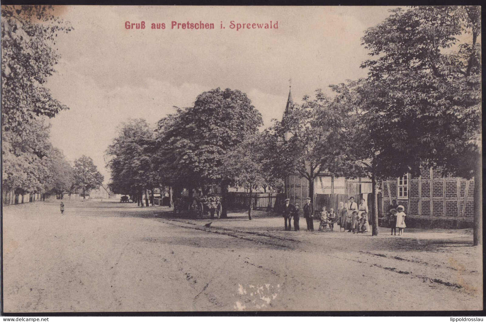 Gest. O-7551 Pretschen Straßenpartie, Feldpost 1915 - Lübben