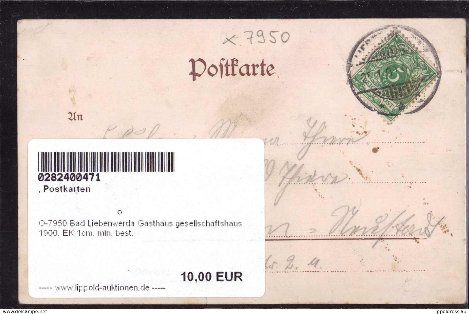 Gest. O-7950 Bad Liebenwerda Gasthaus Gesellschaftshaus 1900, EK 1cm, Min. Best. - Falkenberg
