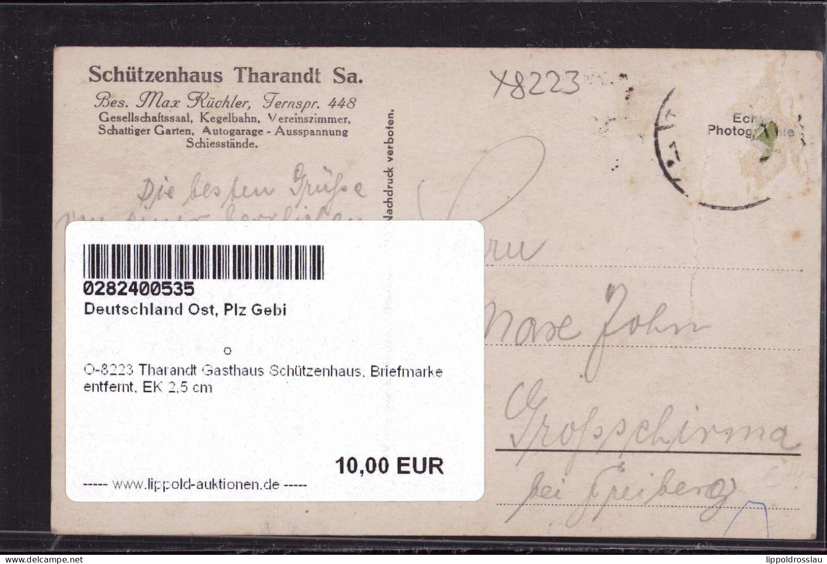 Gest. O-8223 Tharandt Gasthaus Schützenhaus, Briefmarke Entfernt, EK 2,5 Cm - Freital