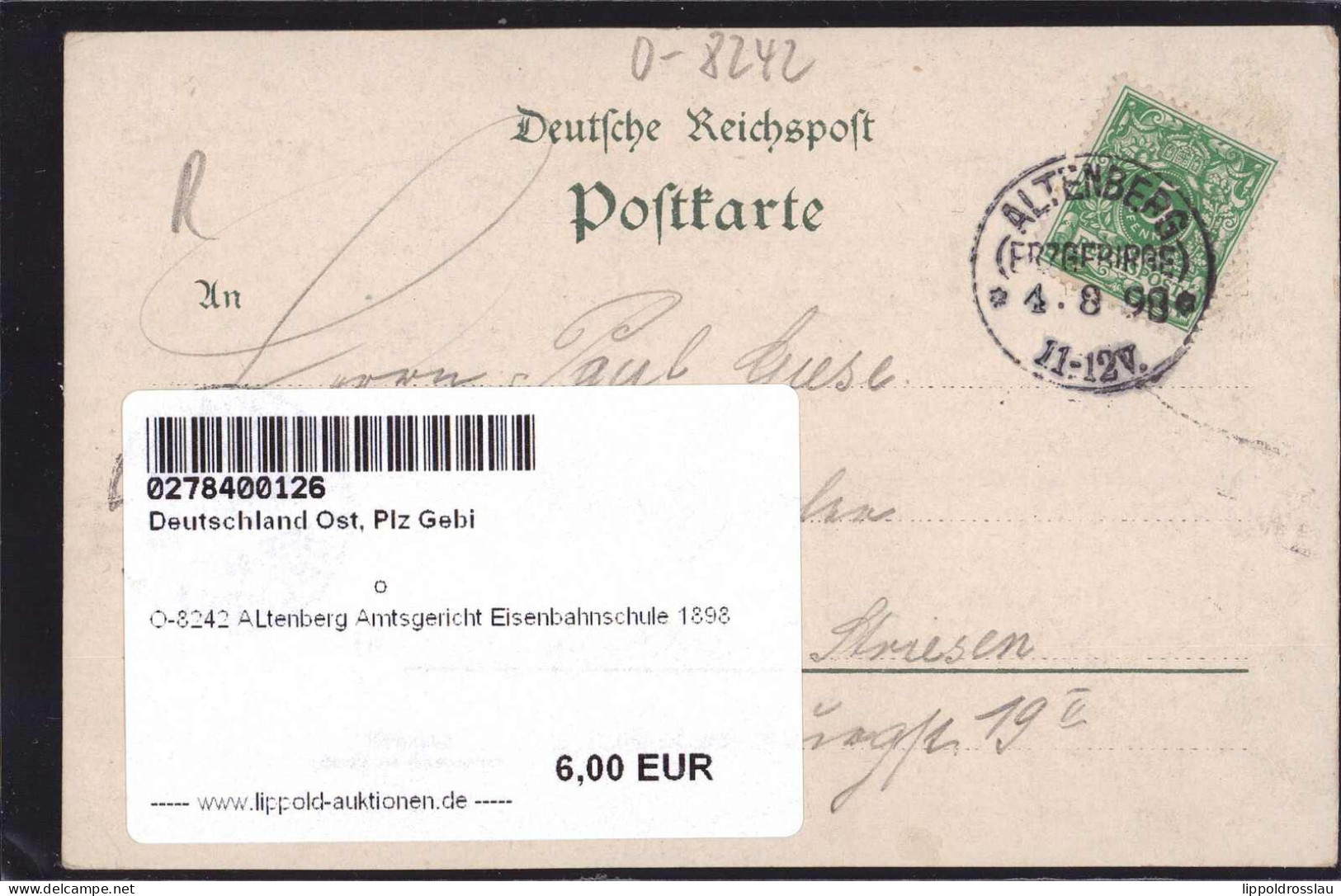 Gest. O-8242 Altenberg Amtsgericht Eisenbahnschule 1898 - Dippoldiswalde
