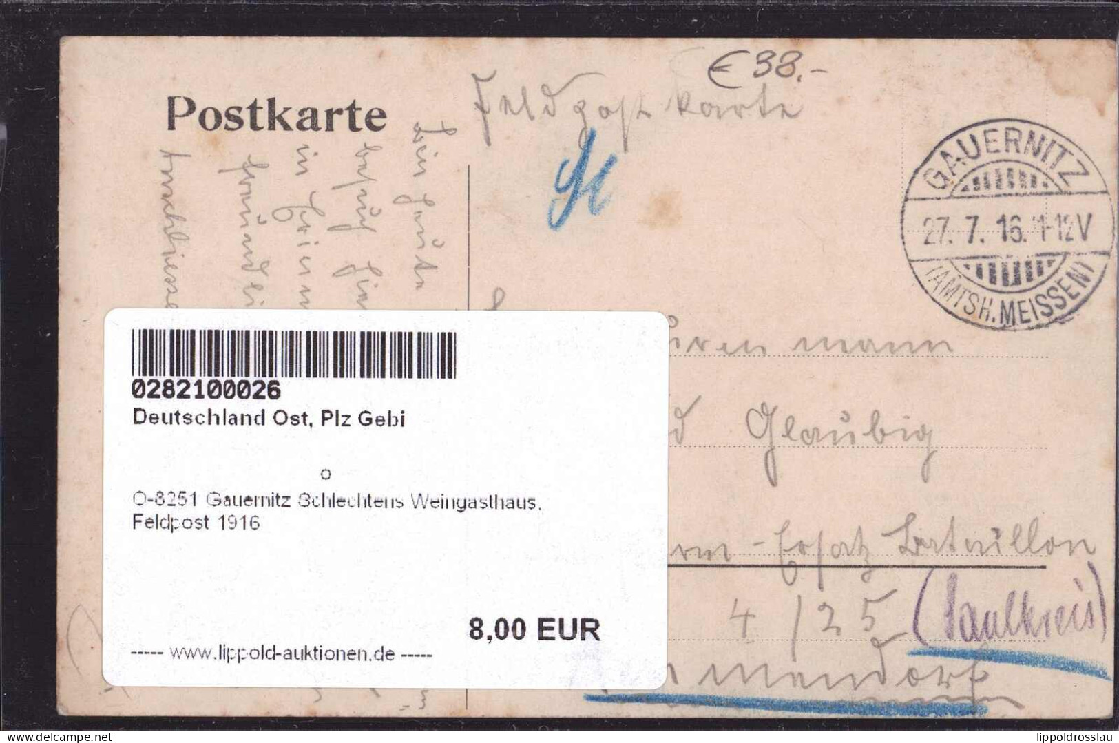 Gest. O-8251 Gauernitz Schlechtens Weingasthaus, Feldpost 1916 - Meissen