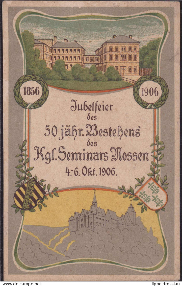 * O-8255 Nossen 50 Jahrfeier Des Königl. Seminars 1906 - Meissen