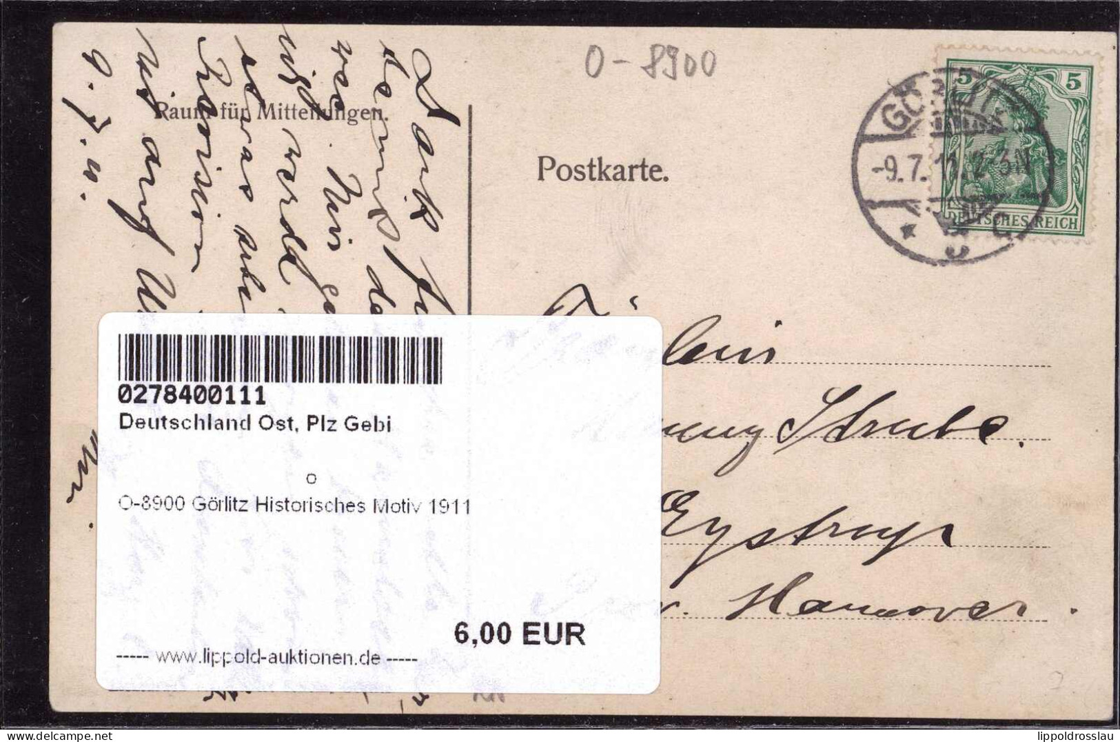 Gest. O-8900 Görlitz Historisches Motiv 1911 - Goerlitz