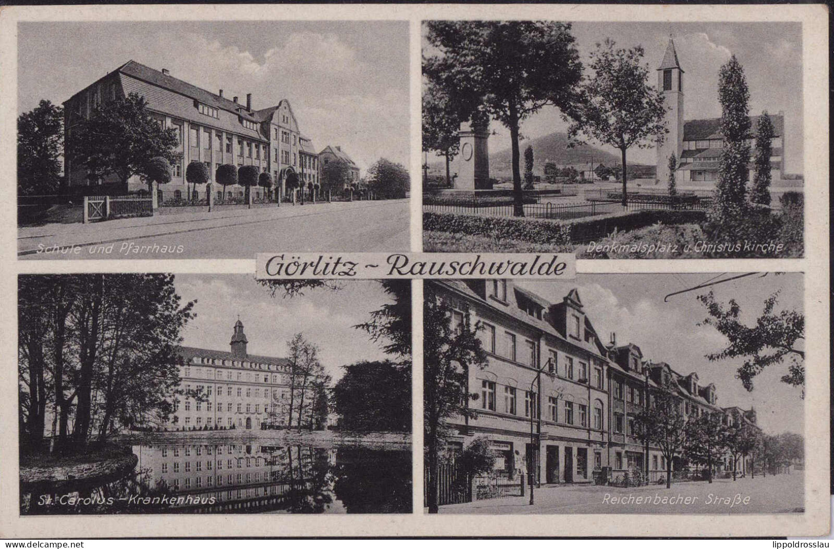 * O-8900 Görlitz-Rauschwalde Schule Pfarrhaus Krankenhaus Reichenbacherstraße - Goerlitz