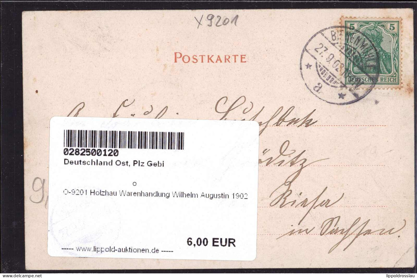 Gest. O-9201 Holzhau Warenhandlung Wilhelm Augustin 1902 - Freiberg (Sachsen)