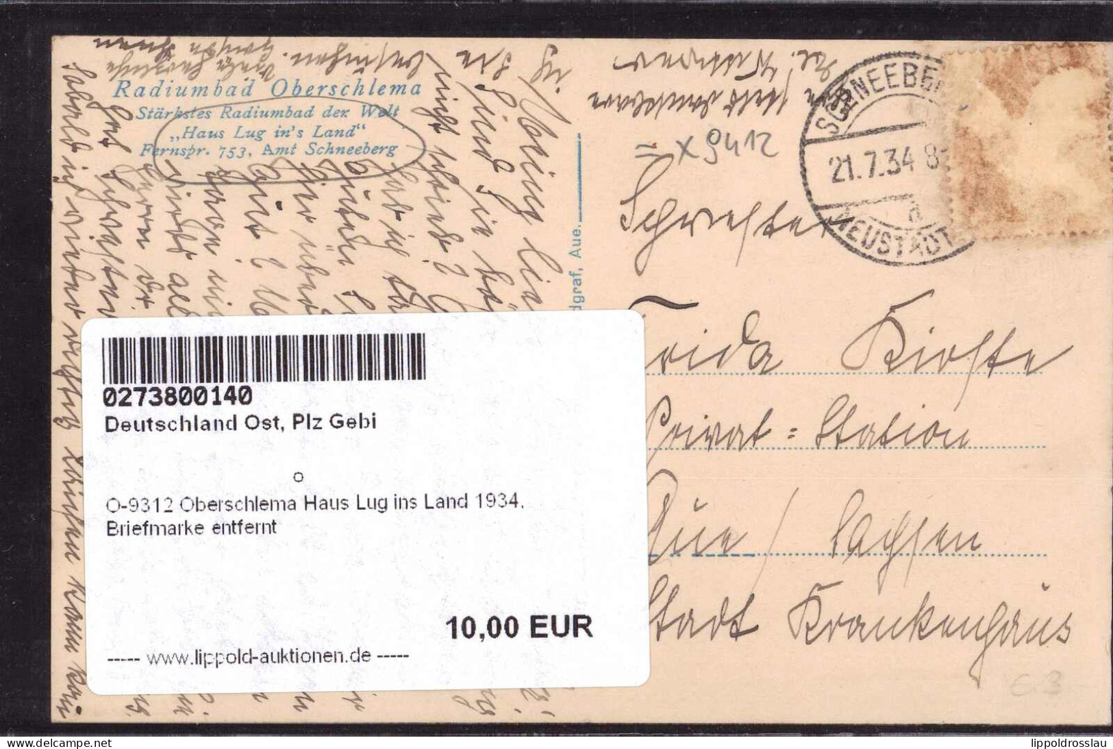 Gest. O-9312 Oberschlema Haus Lug Ins Land 1934, Briefmarke Entfernt - Annaberg-Buchholz