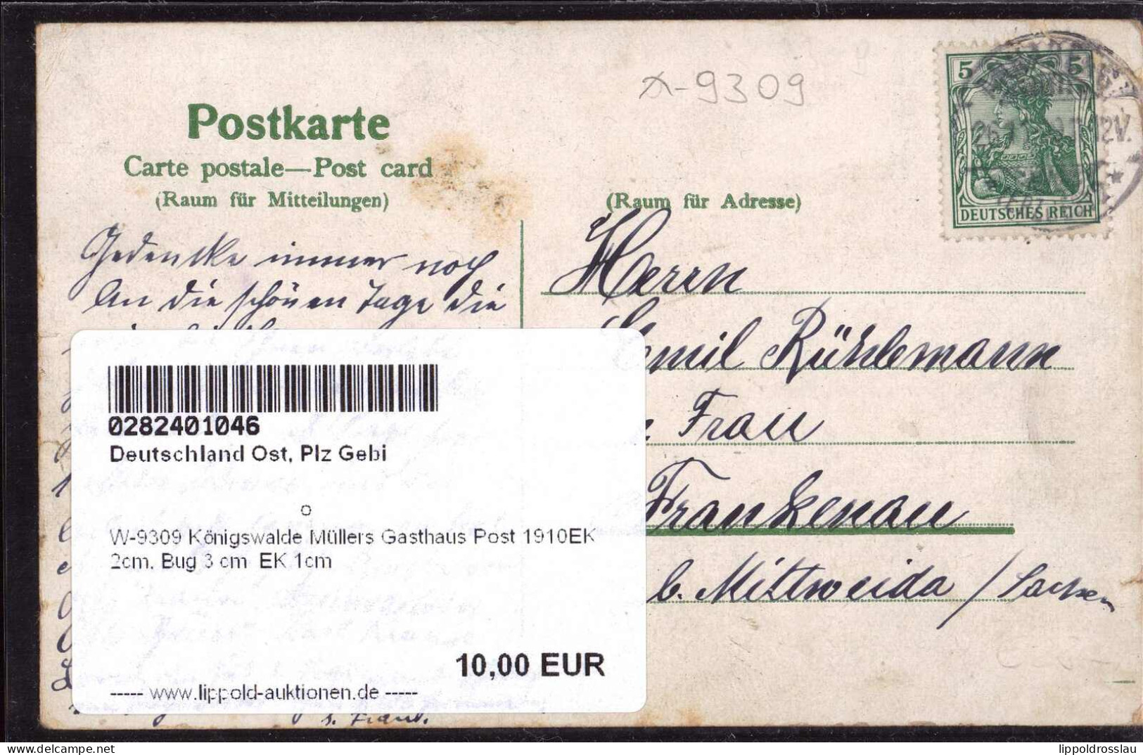 Gest. W-9309 Königswalde Müllers Gasthaus Post 1910EK 2cm, Bug 3 Cm EK 1cm - Annaberg-Buchholz