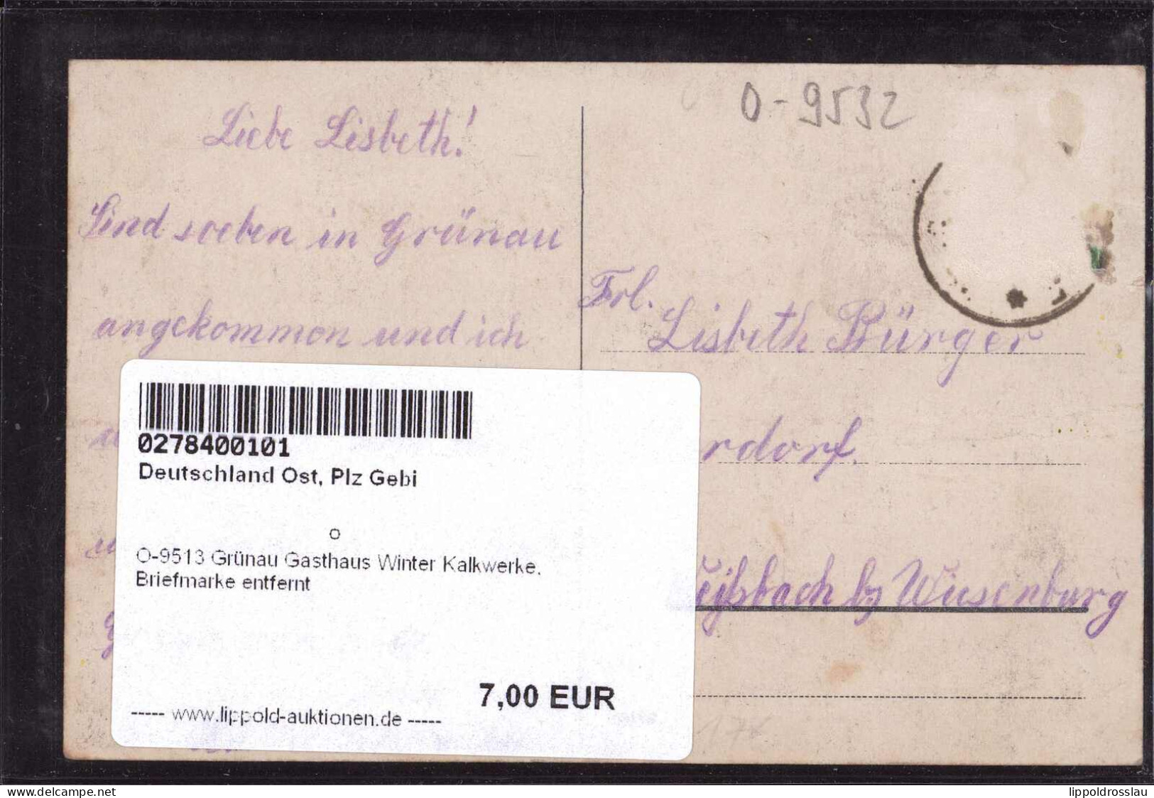 Gest. O-9513 Grünau Gasthaus Winter Kalkwerke, Briefmarke Entfernt - Zwickau