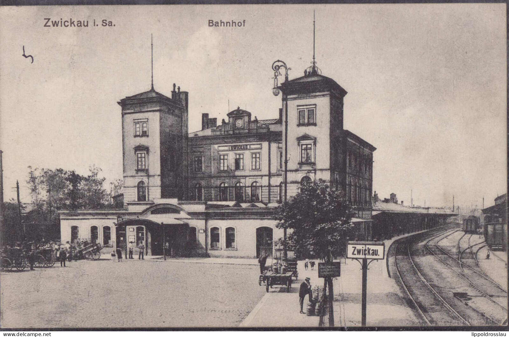 Gest. O-9540 Zwickau Bahnhof 1913 - Zwickau