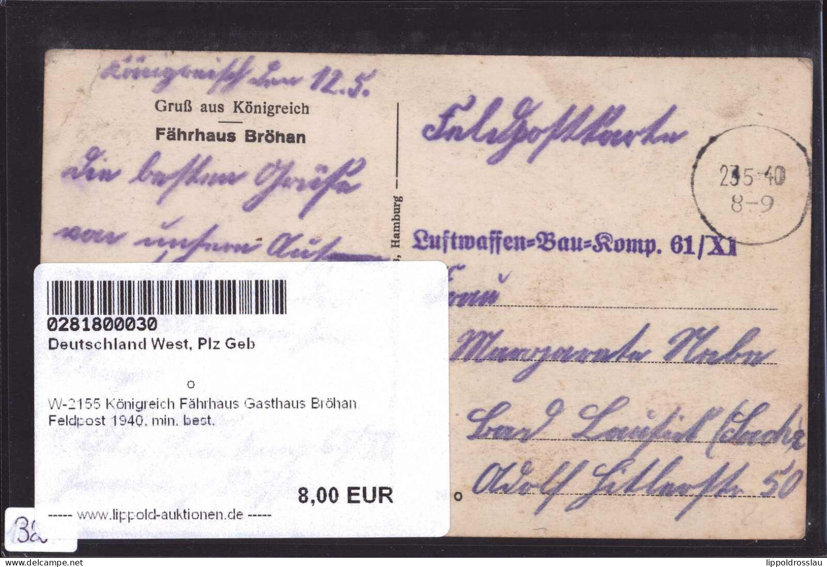 Gest. W-2155 Königreich Fährhaus Gasthaus Bröhan, Feldpost 1940, Min. Best. - Buxtehude