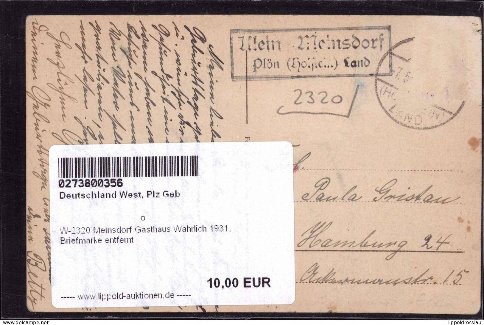 Gest. W-2320 Meinsdorf Gasthaus Wahrlich 1931, Briefmarke Entfernt - Ploen