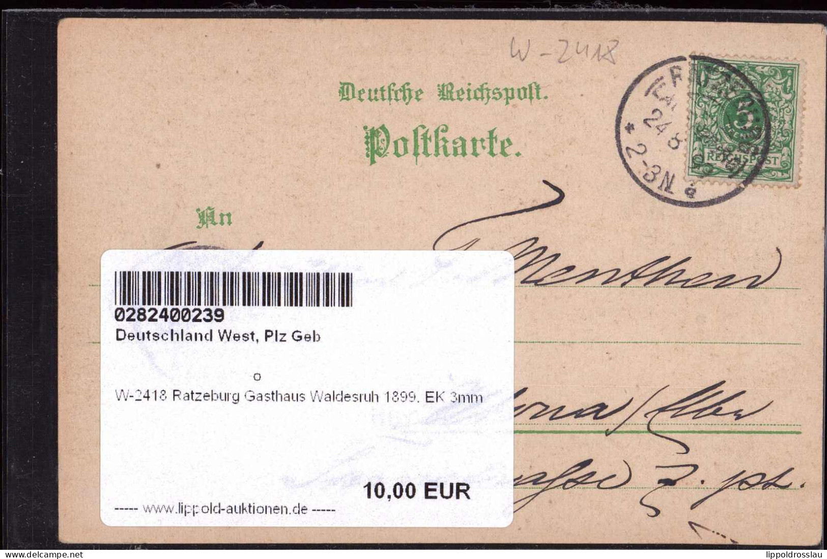 Gest. W-2418 Ratzeburg Gasthaus Waldesruh 1899, EK 3mm - Moelln