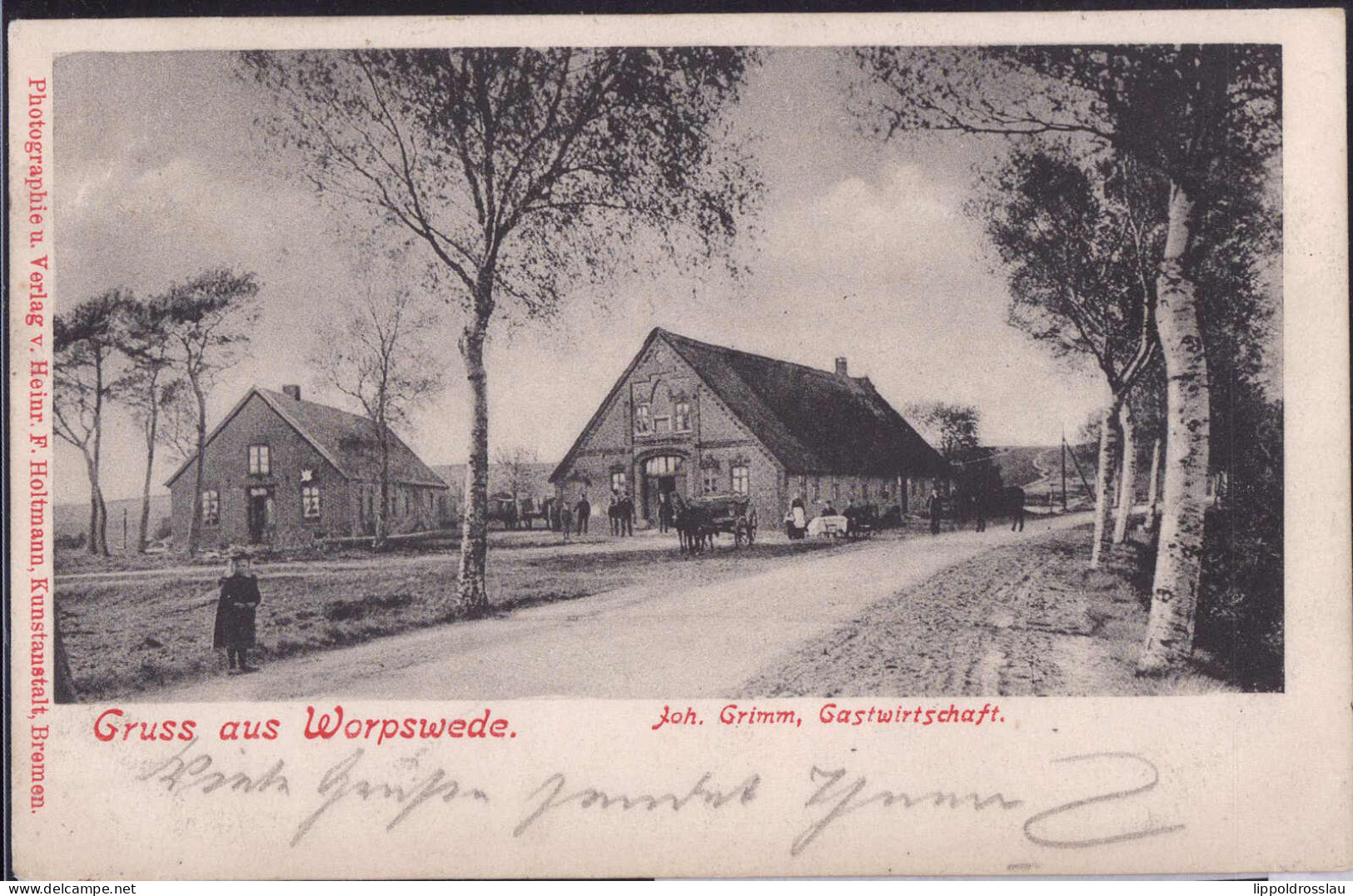 Gest. W-2862 Worpswede Gasthaus Grimm 1905 - Osterholz-Schambeck