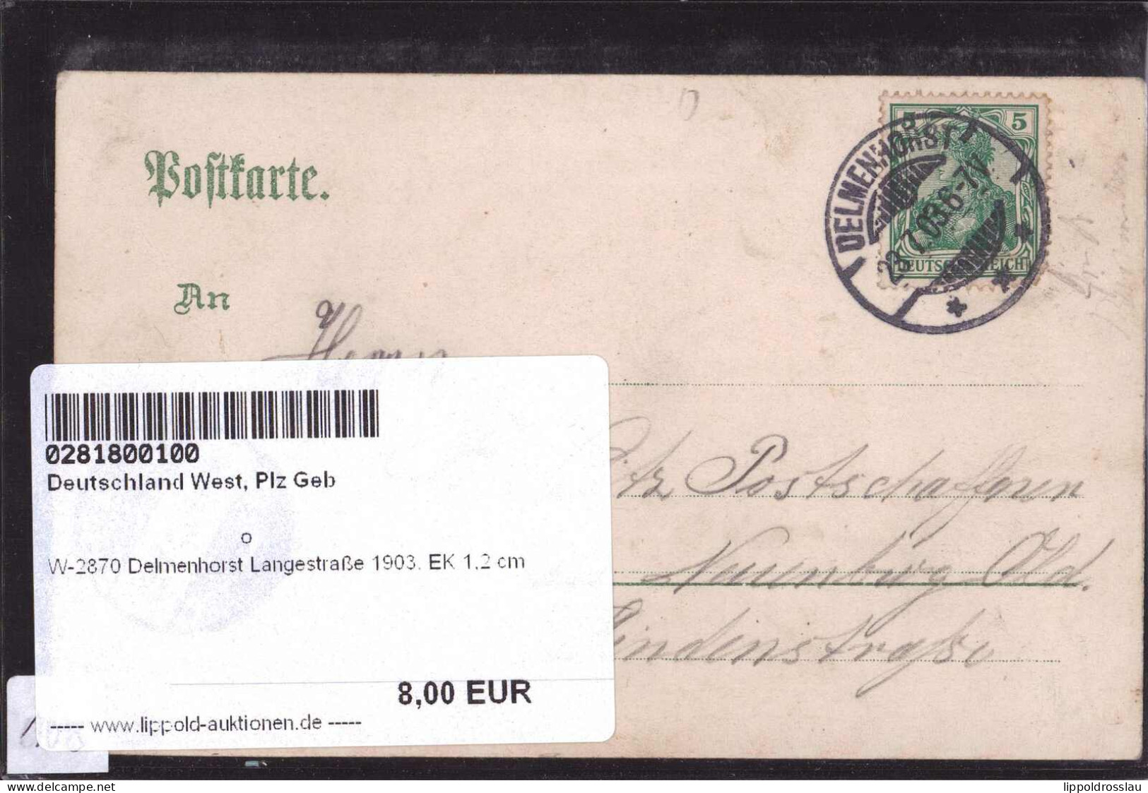 Gest. W-2870 Delmenhorst Langestraße 1903, EK 1,2 Cm - Delmenhorst