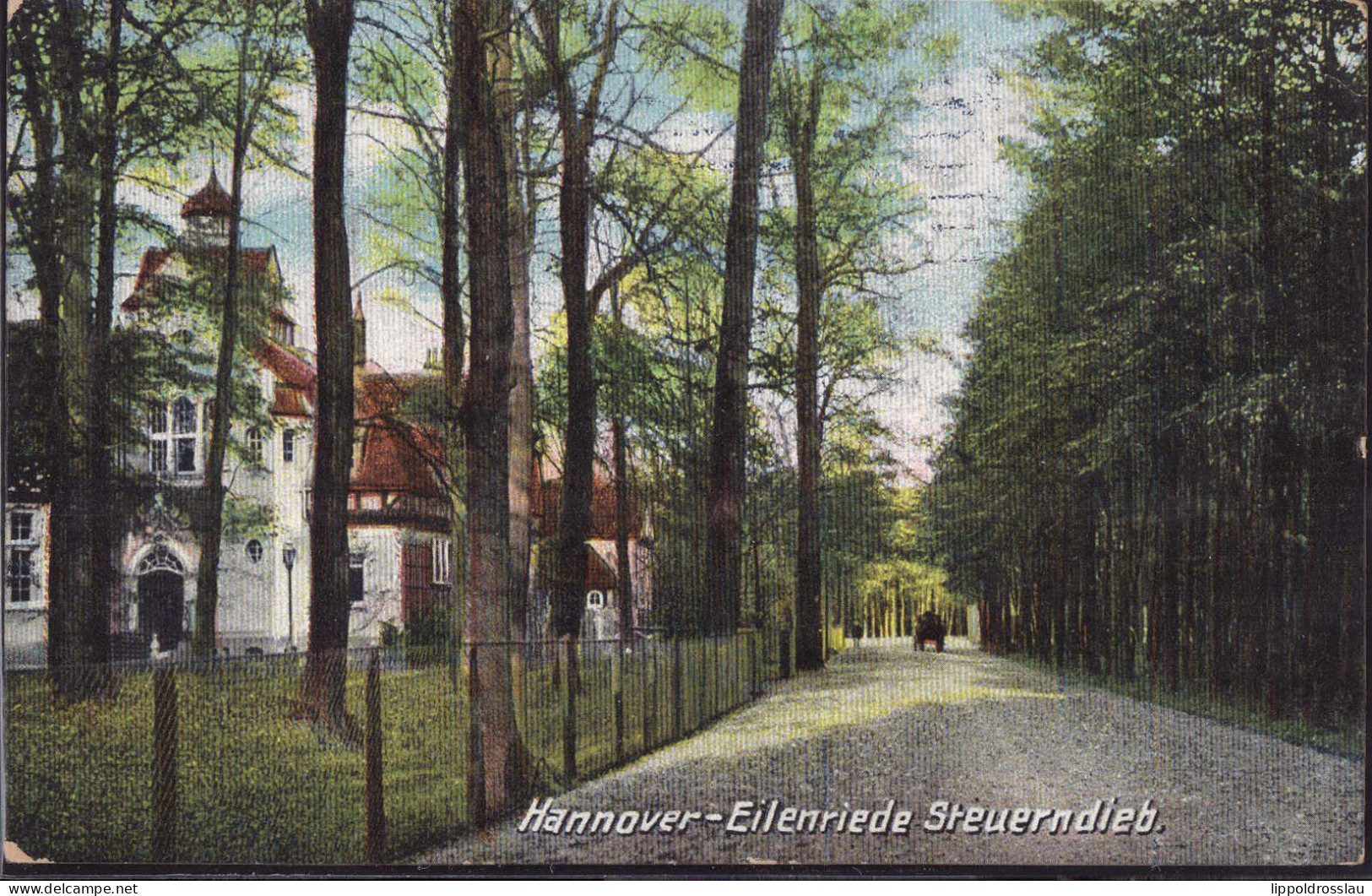 Gest. W-3000 Hannover Eilenriede Gasthaus Steuerndieb, Soldatenpost 1909 - Hannover