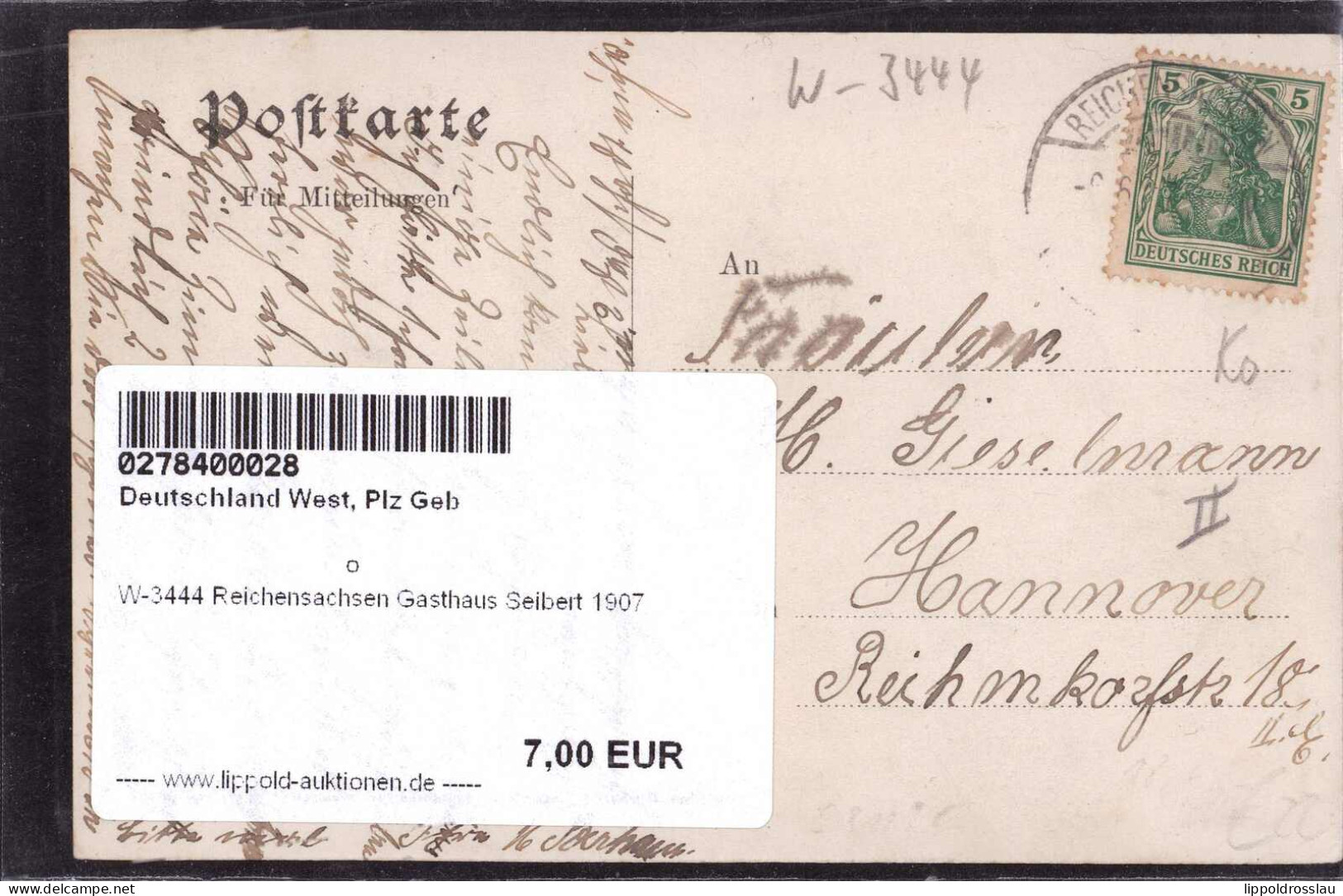Gest. W-3444 Reichensachsen Gasthaus Seibert 1907 - Eschwege