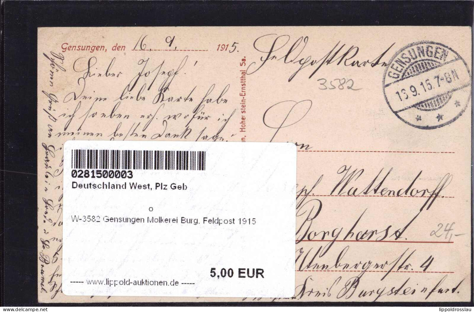 Gest. W-3582 Gensungen Molkerei Burg, Feldpost 1915 - Fritzlar
