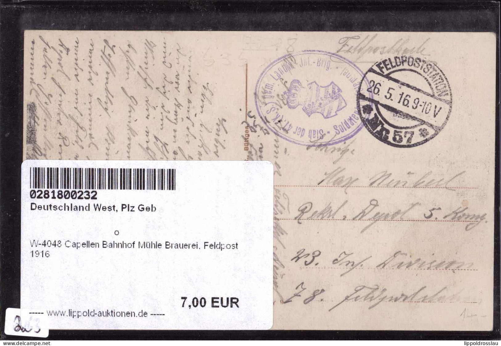Gest. W-4048 Capellen Bahnhof Mühle Brauerei, Feldpost 1916 - Neuss