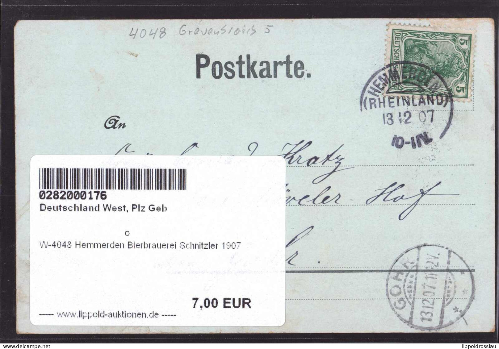 Gest. W-4048 Hemmerden Bierbrauerei Schnitzler 1907 - Neuss