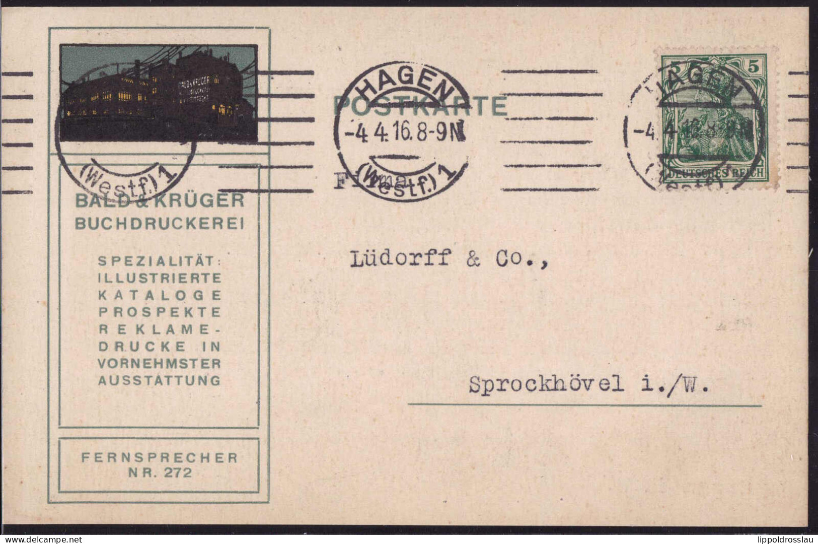 Gest. W-4060 Hagen Buchdruckerei Bald & Krüger 1916 - Viersen